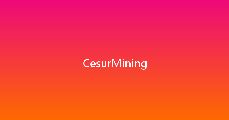 CesurMining 