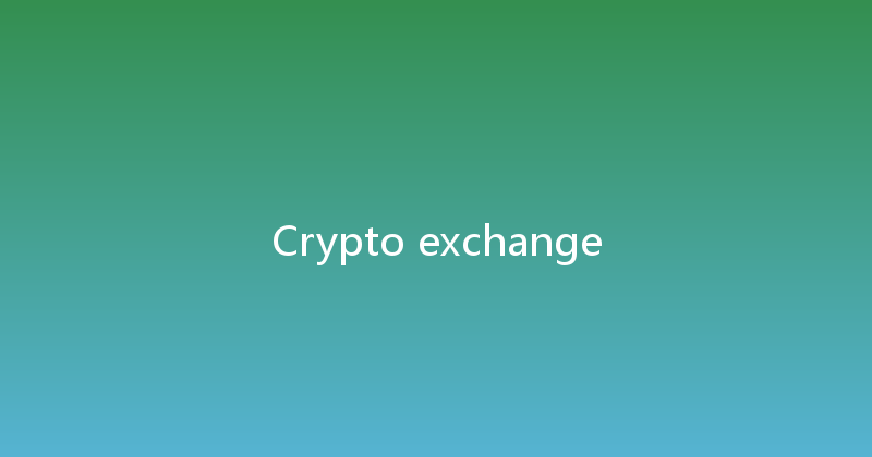 Crypto exchange 