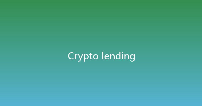 Crypto lending 