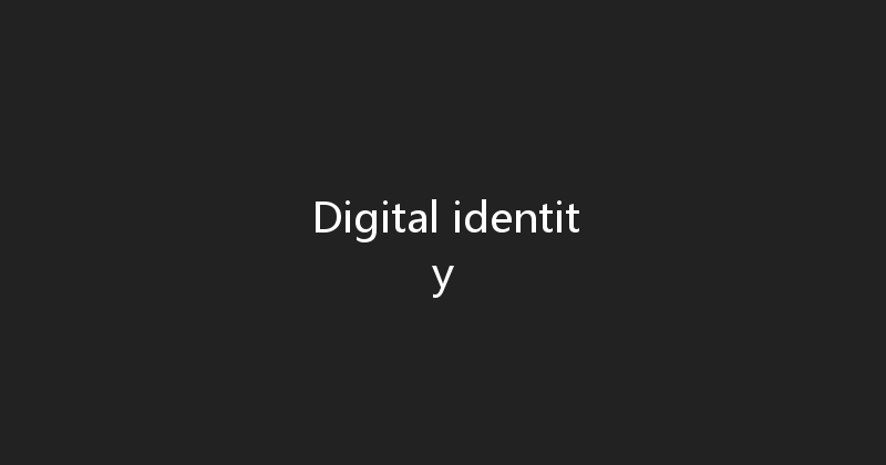 Digital identity 