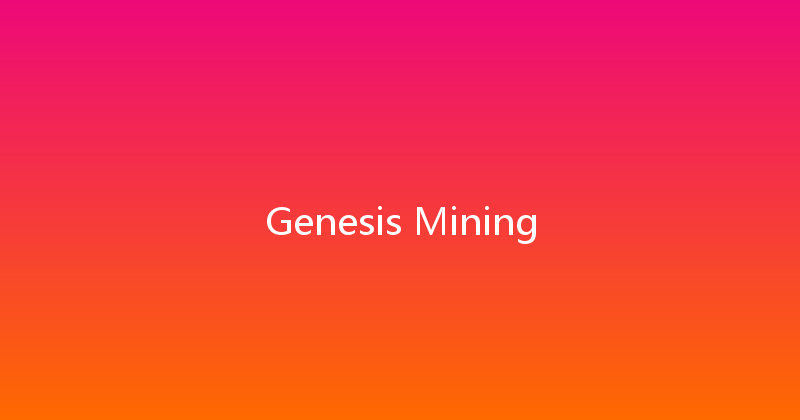 Genesis Mining 