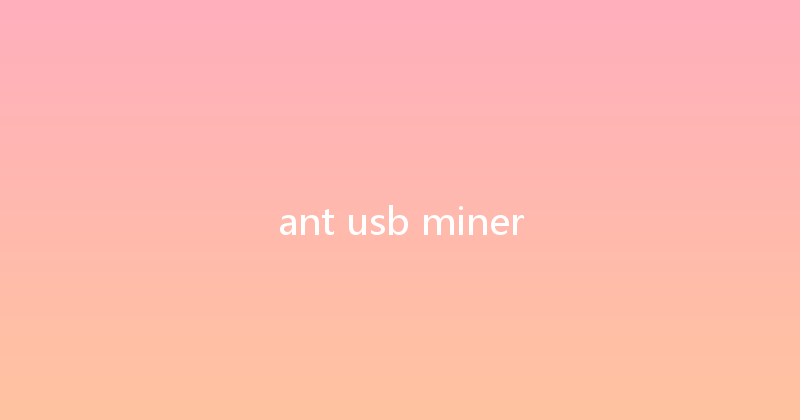 ant usb miner 