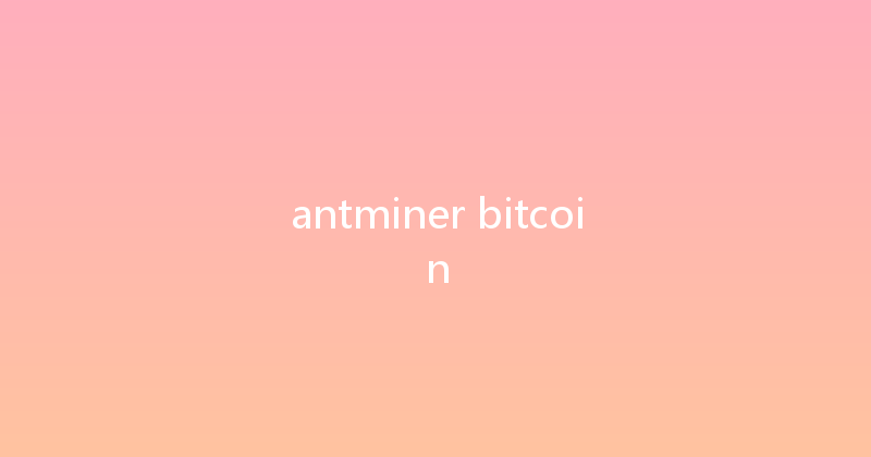 antminer bitcoin 