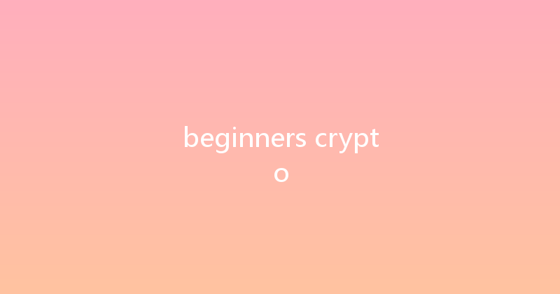 beginners crypto 
