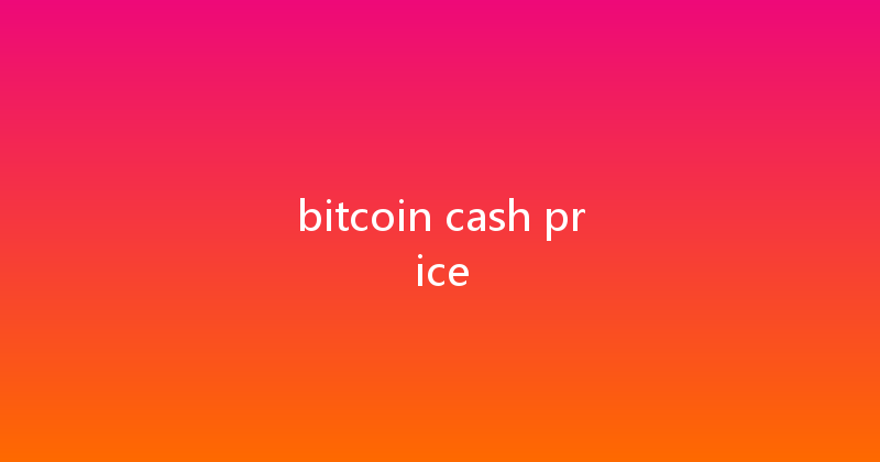 bitcoin cash price 