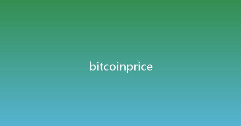 bitcoinprice 