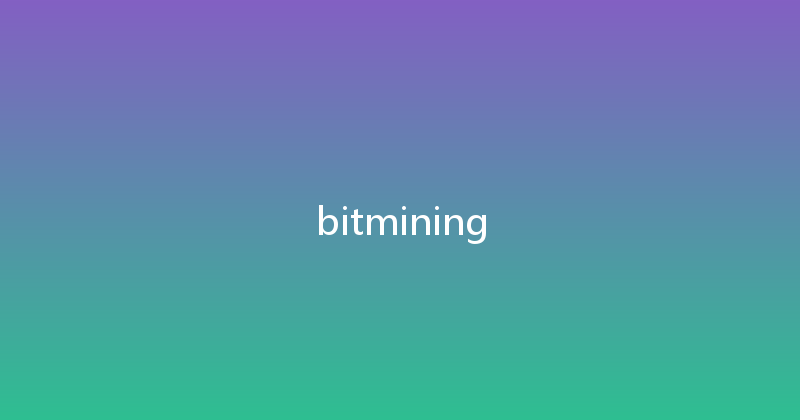 bitmining 