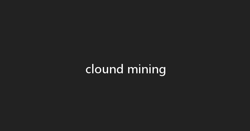 clound mining 