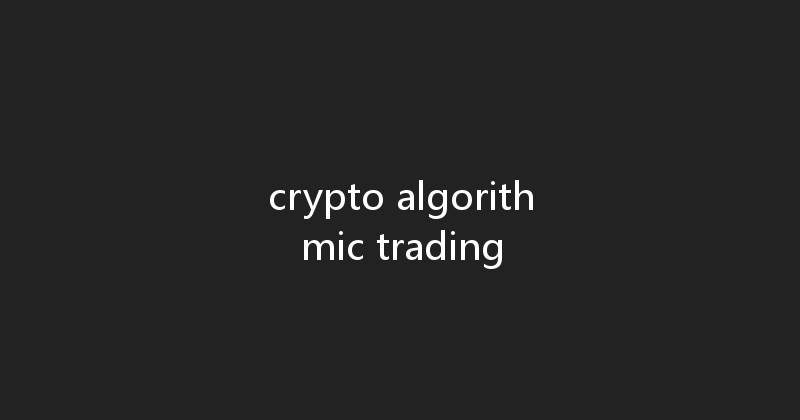 crypto algorithmic trading 
