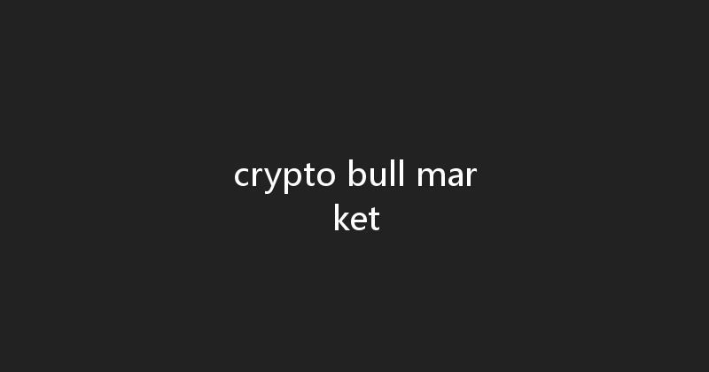 crypto bull market 