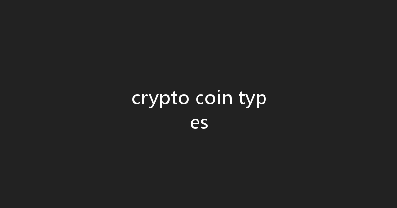 crypto coin types 