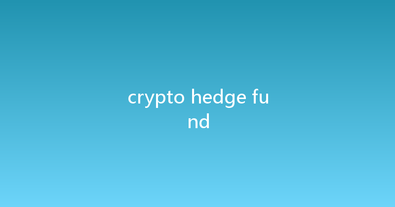 crypto hedge fund 