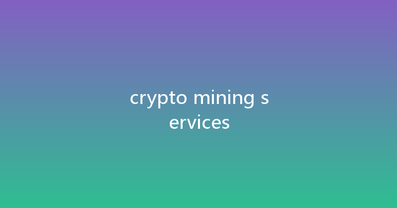 crypto mining services 