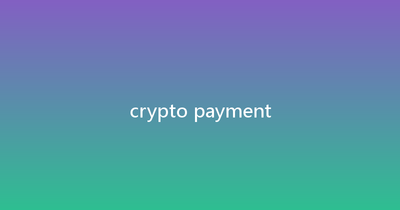 crypto payment 