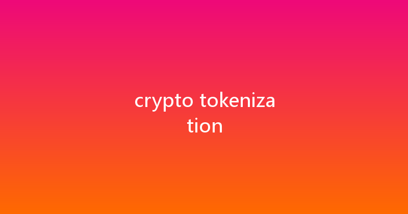 crypto tokenization 