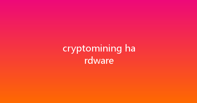 cryptomining hardware 