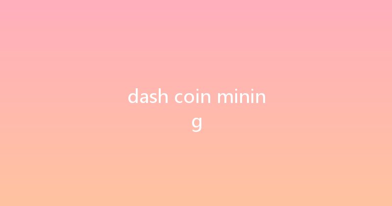 dash coin mining 
