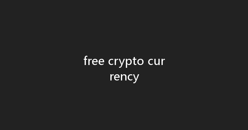 free crypto currency 