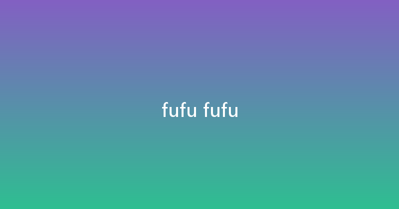 fufu fufu 