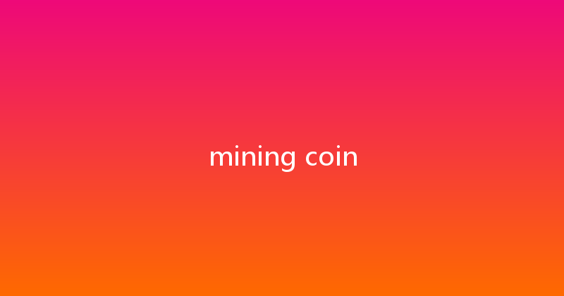 mining coin 