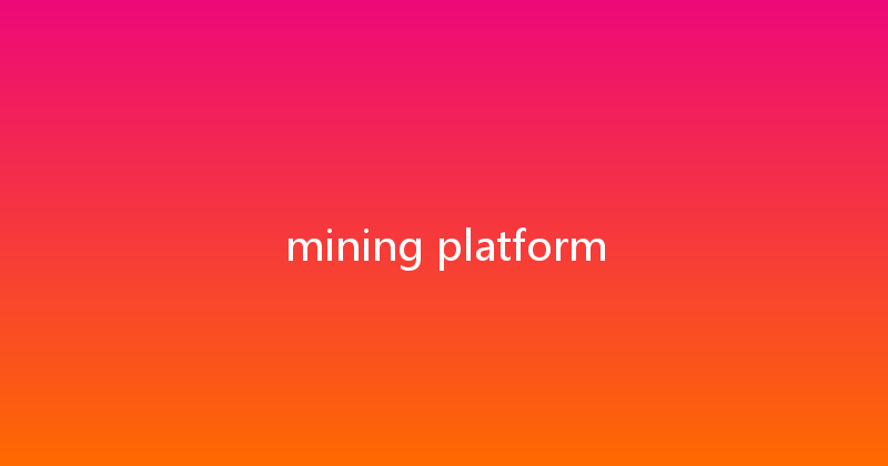 mining platform 