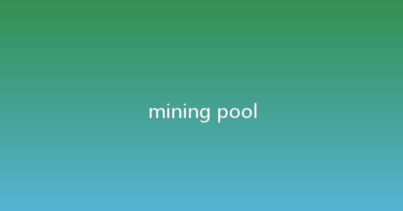 mining pool 