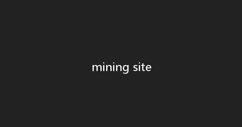 mining site 