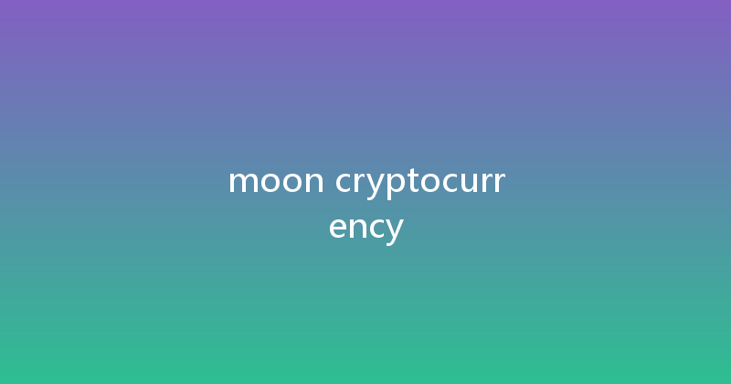 moon cryptocurrency 