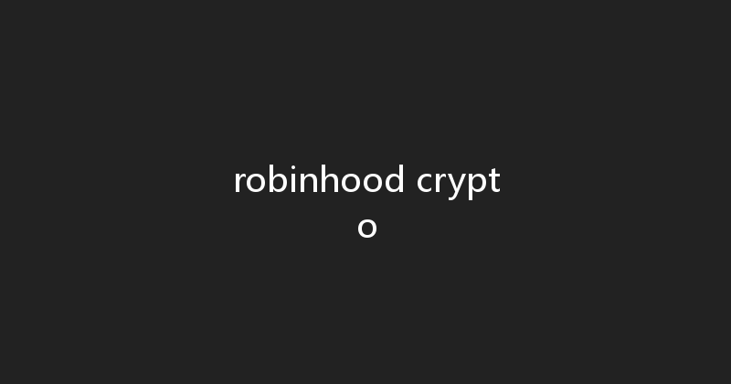 robinhood crypto 