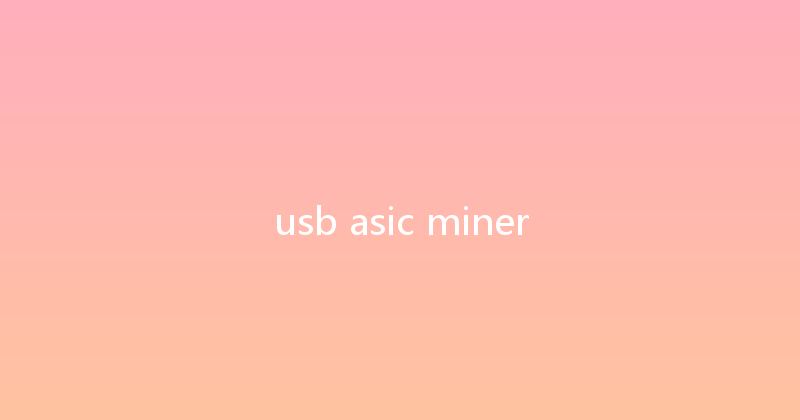 usb asic miner 