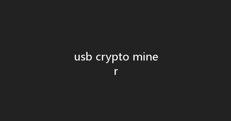 usb crypto miner 